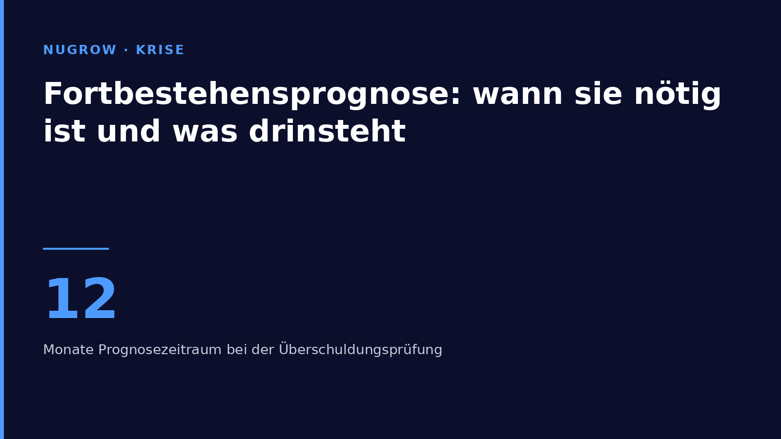 Titelbild: Fortbestehensprognose – zwölf Monate Prognosezeitraum