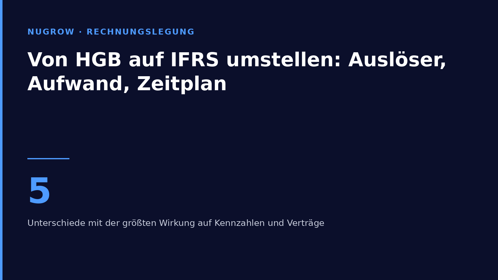 Titelbild: Von HGB auf IFRS umstellen – Auslöser, Aufwand, Zeitplan