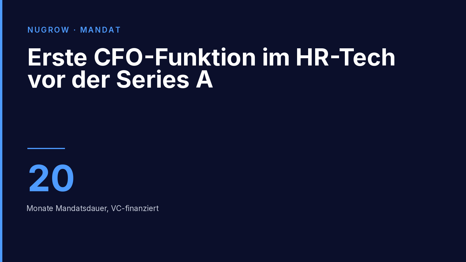 Titelbild: Erste CFO-Funktion im HR-Tech vor der Series A – 20 Monate Mandatsdauer.