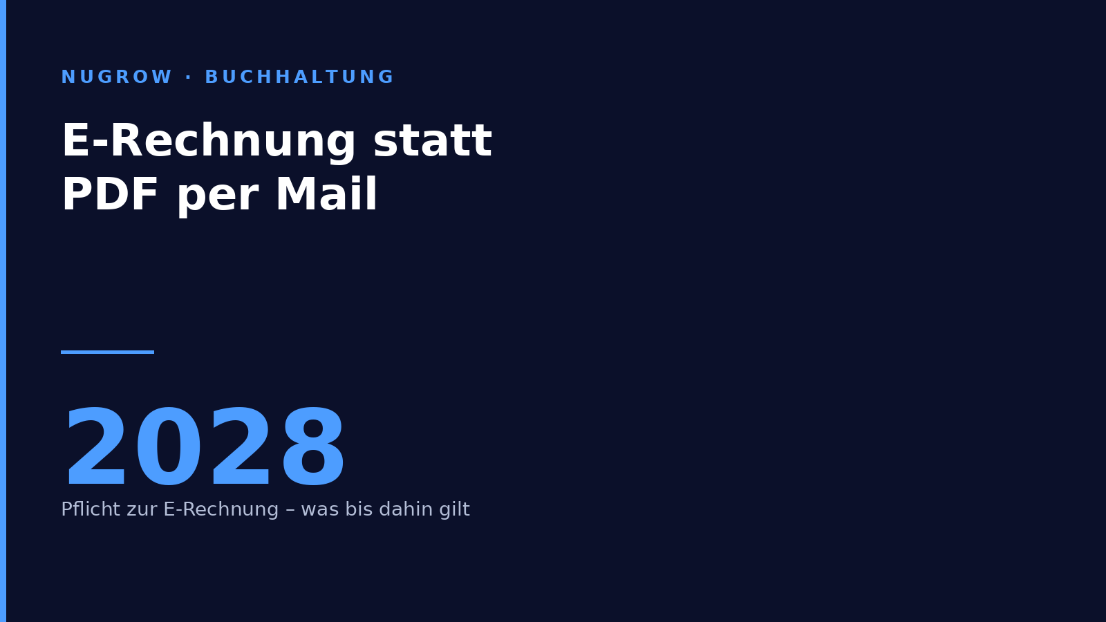 E-Rechnung statt PDF per Mail: Pflicht zur E-Rechnung ab 2028 und was bis dahin gilt