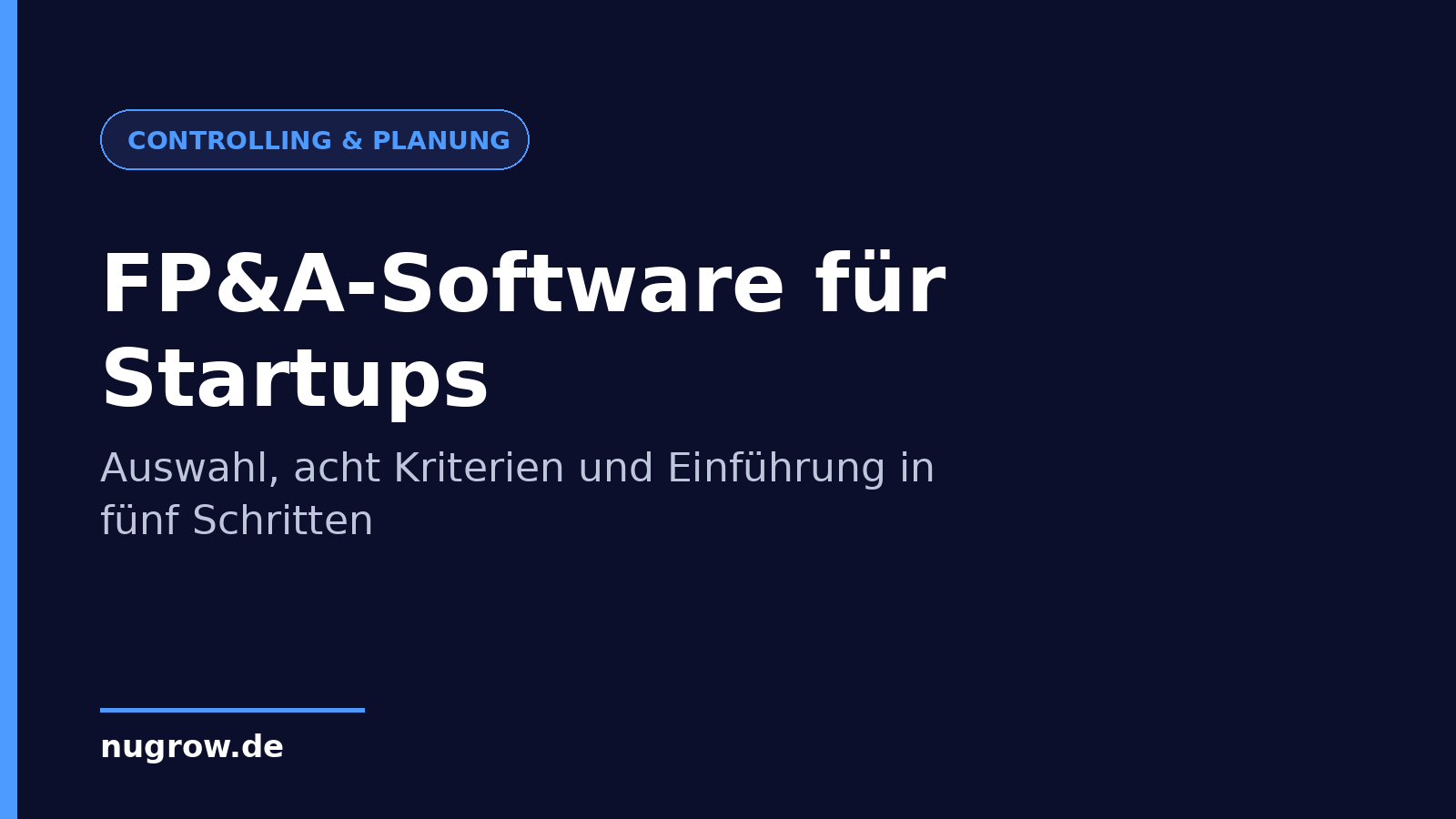 Titelbild: FP&A-Software für Startups – Auswahl, Kriterien und Einführung