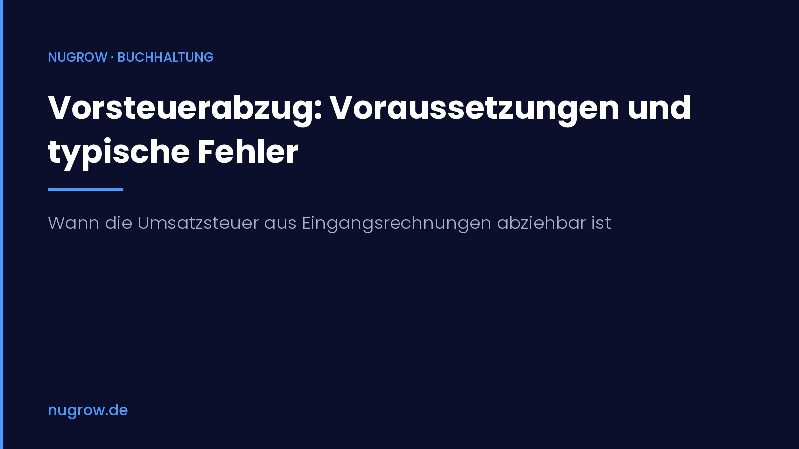 Titelbild: Vorsteuerabzug, Voraussetzungen und typische Fehler