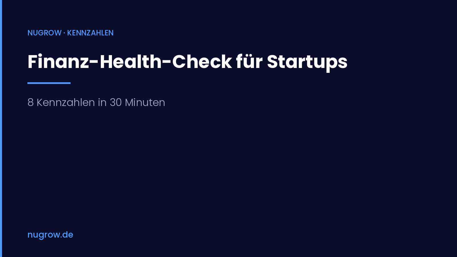 Titelbild: Finanz-Health-Check für Startups, 8 Kennzahlen