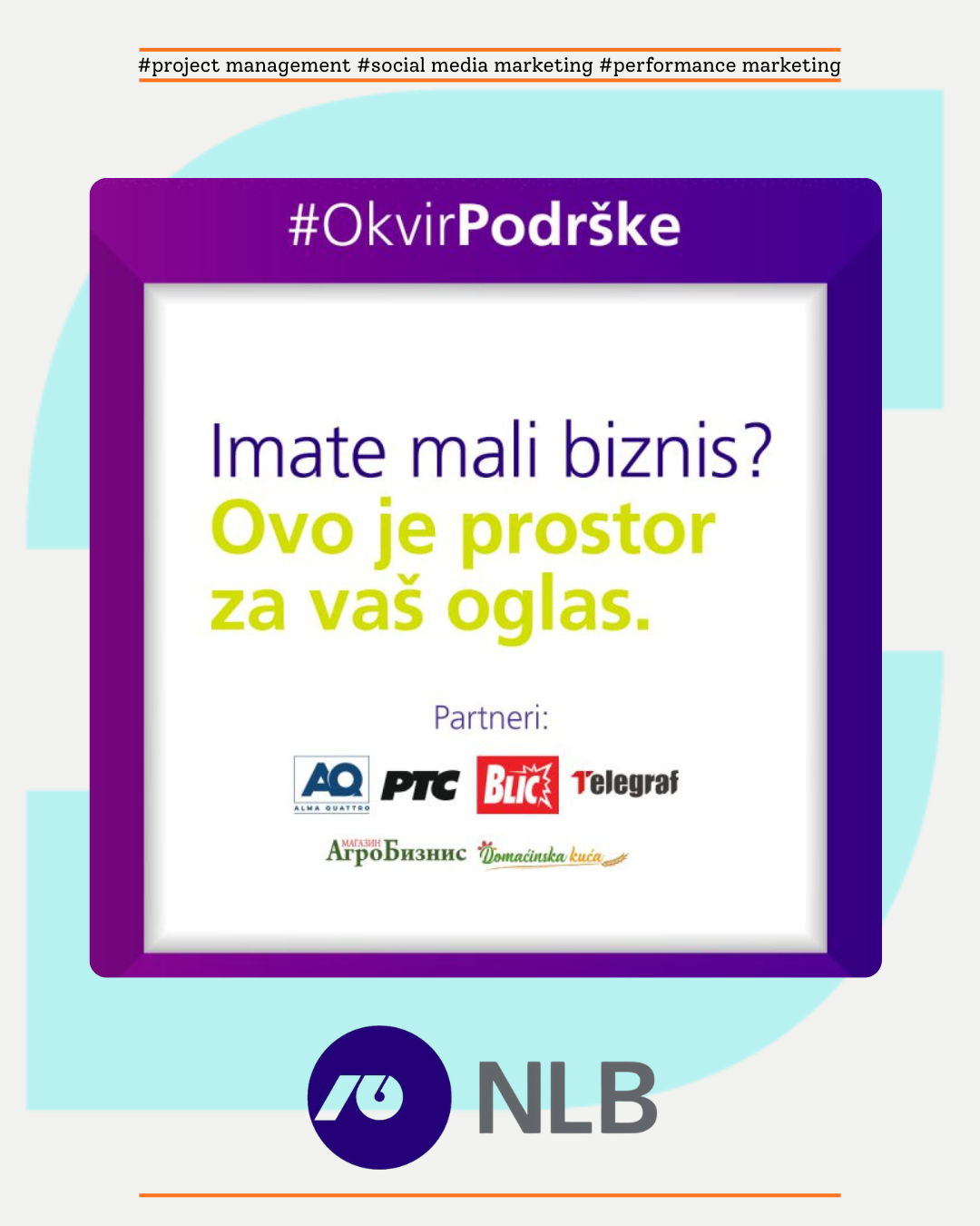 Project of NLB Bank #OkvirPodrške
