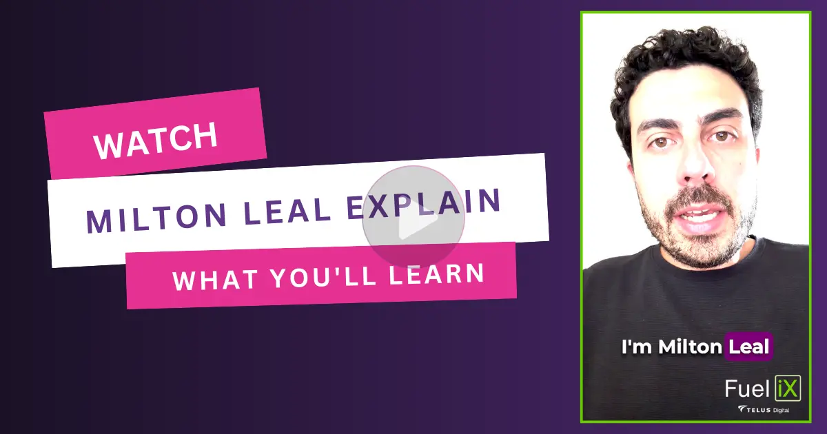 Watch Milton Leal explain what you'll learn.