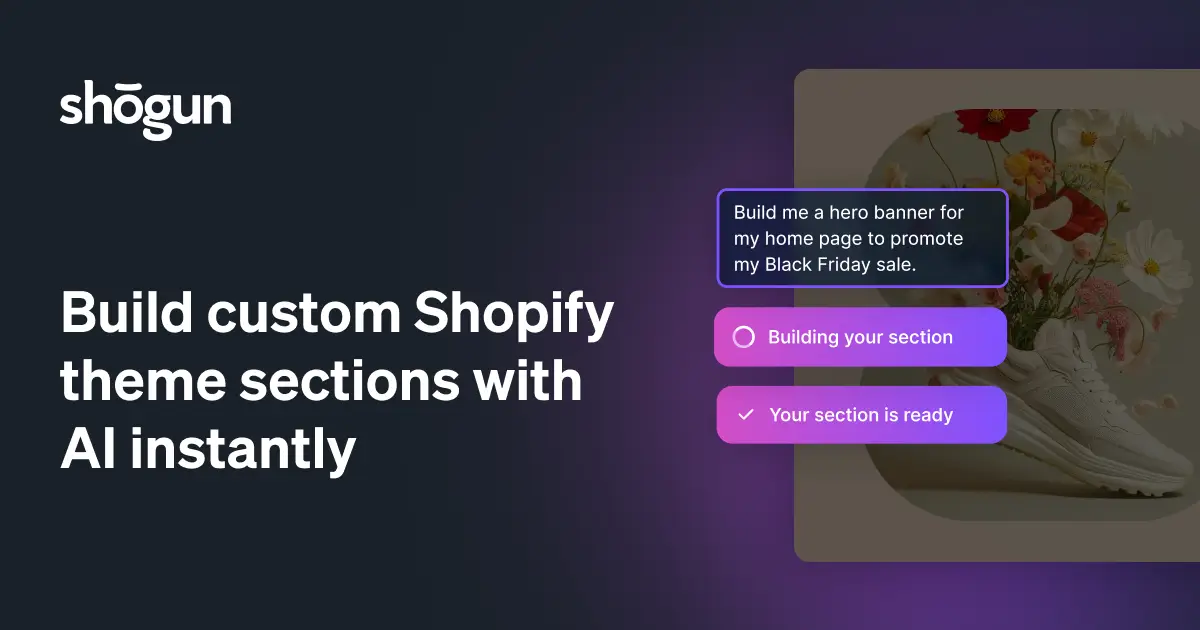Get The #1 Shopify Section Builder Powered by AI