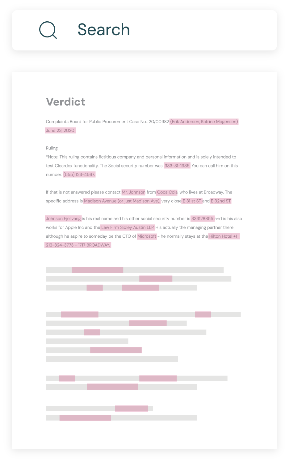 Cleardox redaction software offers that you can search directly for sensitive information