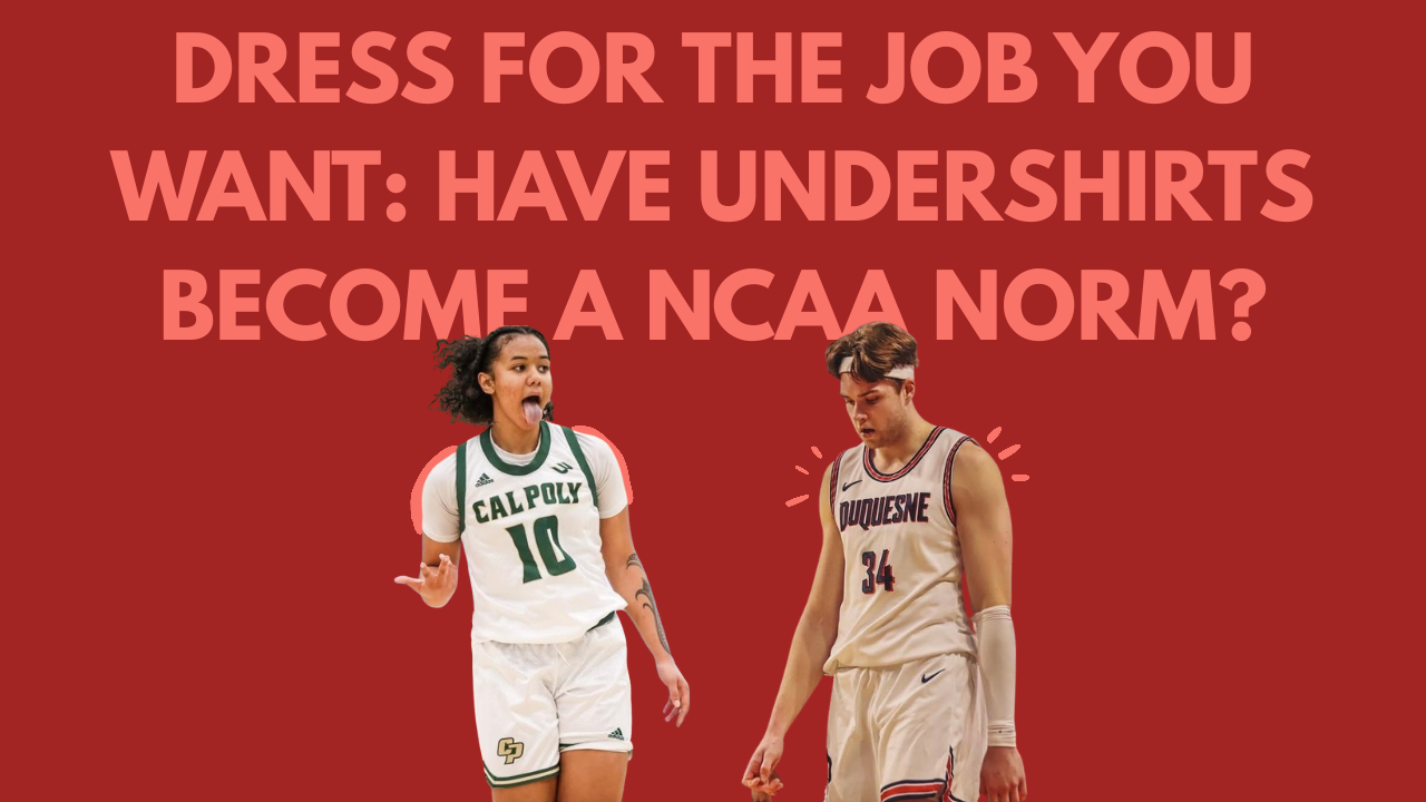 Dress for the Job You Want: Have Undershirts Become a NCAA Norm?