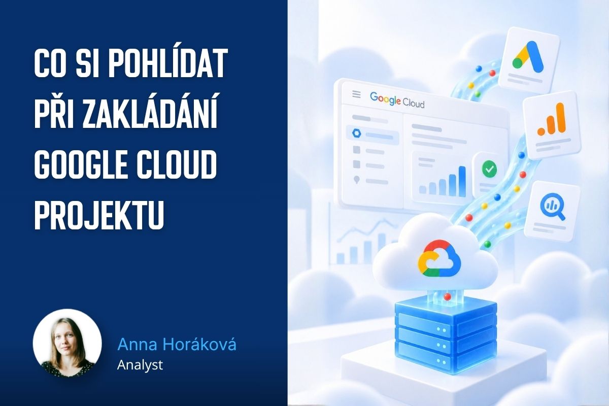 Co si pohlídat při zakládání Google Cloud Projektu