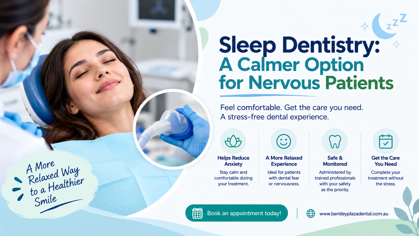 Sleep Dentistry: A Calmer Option for Nervous Patients