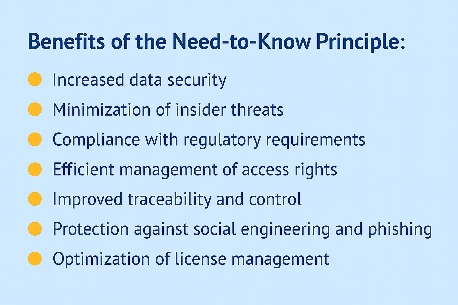 Benefits of the need-to-know principle