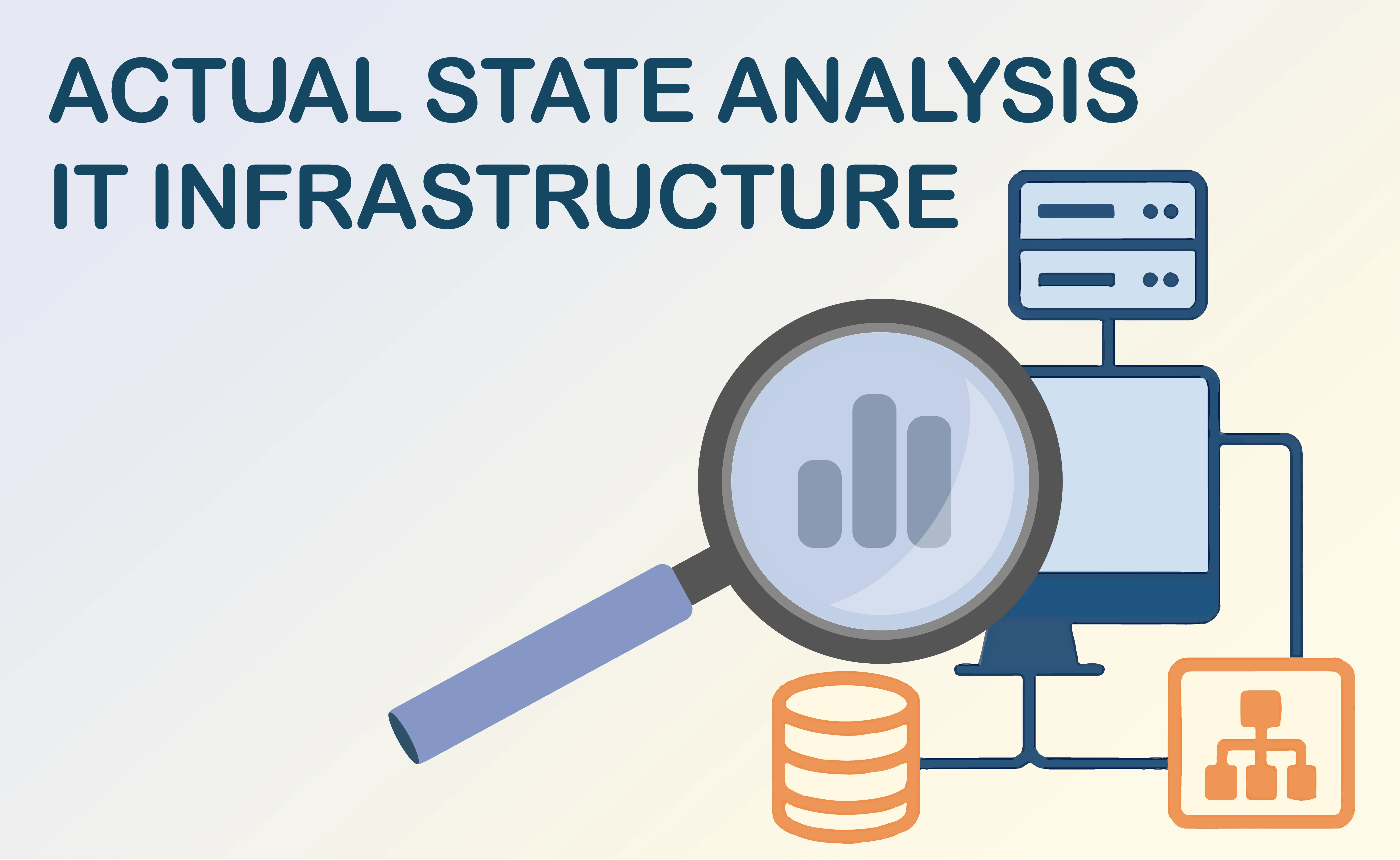 IT infrastructure as-is analysis