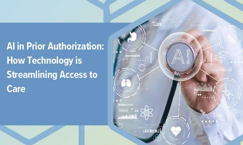 photo of a physician holding a stethoscope with AI iconography and the caption "AI in prior authorization: how technology is streamlining access to care"