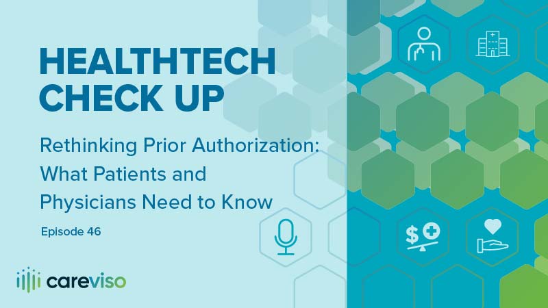 Our podcast episode is about Rethinking Prior Authorization: What Patients and Physicians Need to Know