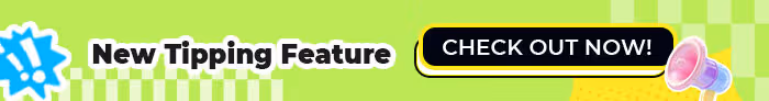 Banner with text 'New Tipping Feature' and a black button saying 'CHECK OUT NOW!' on a green checkered background with a small megaphone icon.