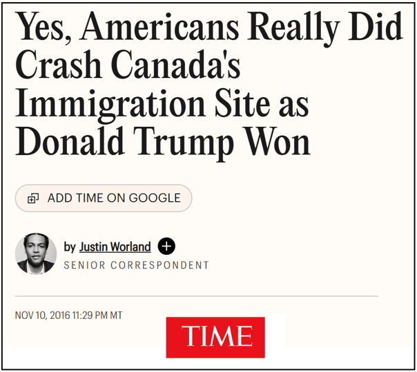 Time headline: Yes, Americans Really Did Crash Canada's Immigration Site as Donald Trump Won