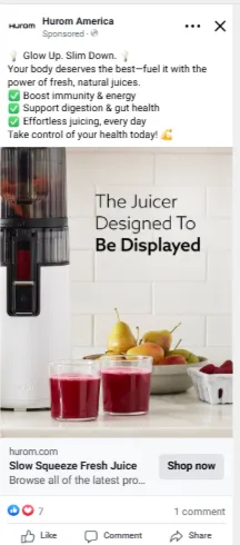 Example of a Facebook sponsored ad from Hurom America promoting a slow squeeze juicer, featuring product imagery, benefit-driven copy, and a “Shop now” call-to-action.