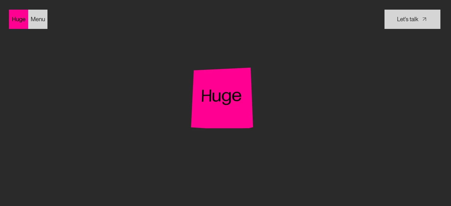 Huge digital agency building customer experience and product design.