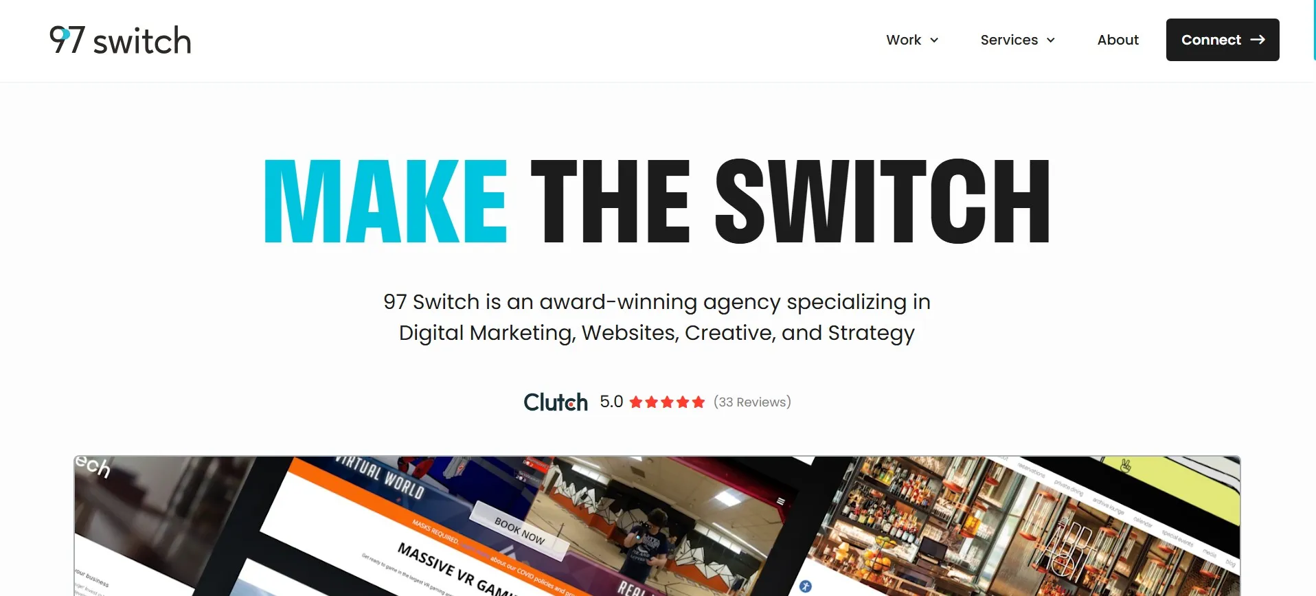 97 Switch agency for digital marketing, websites, creative, and brand strategy.
