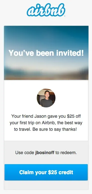 Screenshot of an Airbnb referral email inviting a user to join the platform with a $25 travel credit. The email features a personalized referral message, a promotional discount code, and a prominent call-to-action button, illustrating a referral marketing campaign designed to drive customer acquisition and user engagement.