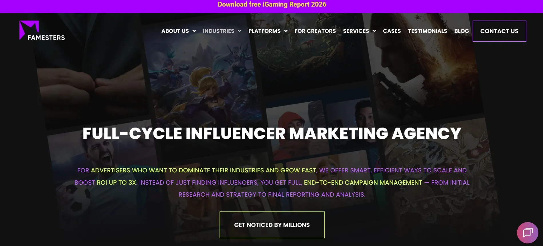 Famesters runs full-cycle influencer campaigns for apps and gaming brands.