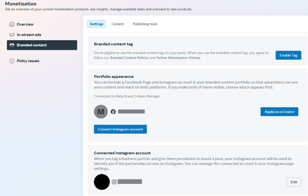 A Meta Monetisation settings screen displaying a Branded content tag toggle and Connected Instagram account permissions.