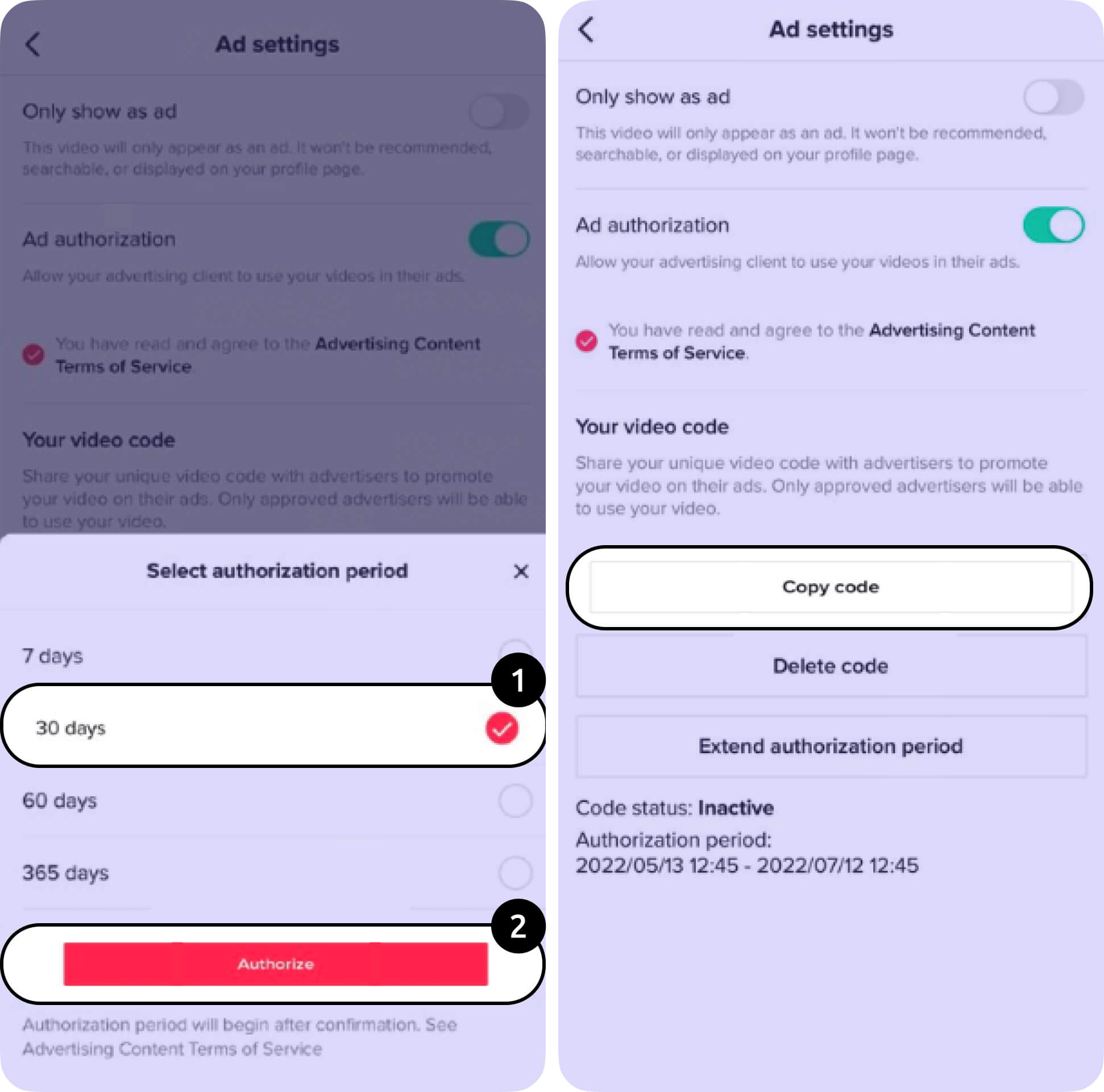 Two TikTok ad settings screens: choosing a 30-day authorization period and tapping Authorize, then the Copy code button for the video code.