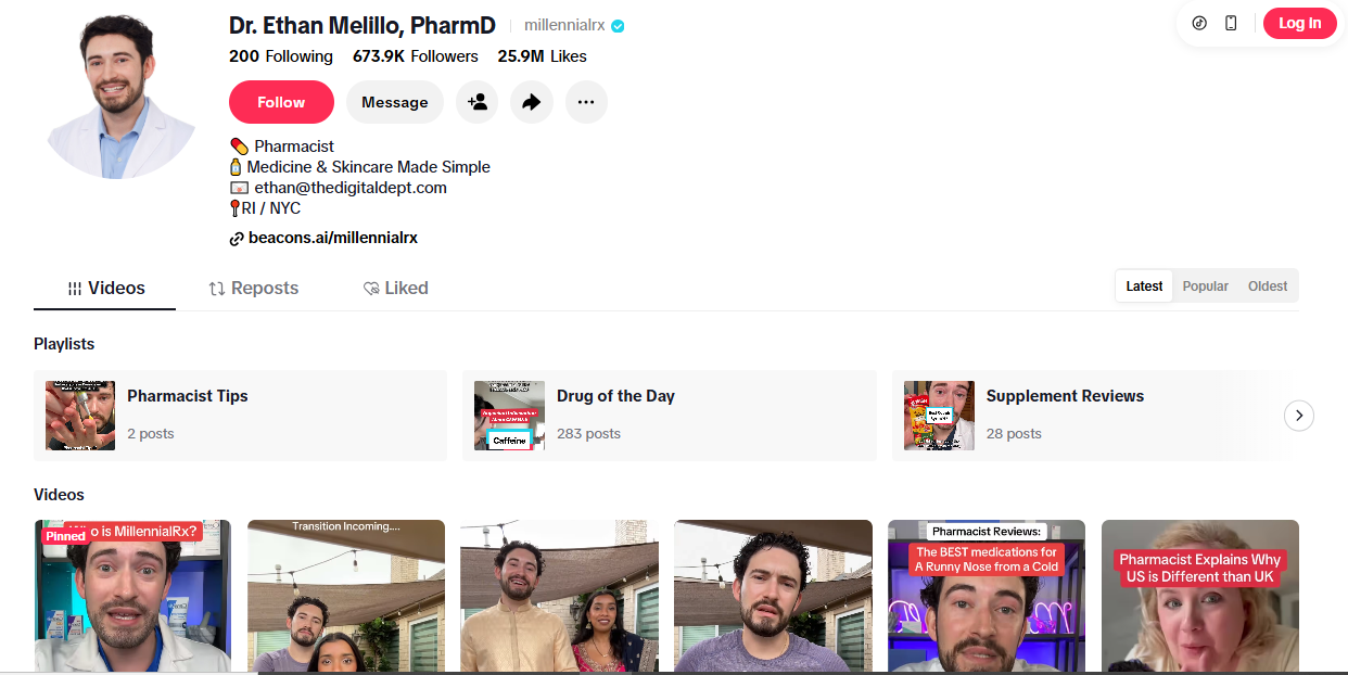TikTok profile of Dr. Ethan Melillo, PharmD (@millennialrx) with 673.9K followers and 25.9M likes, a bio reading Pharmacist and Medicine & Skincare Made Simple, and playlists named Pharmacist Tips, Drug of the Day and Supplement Reviews.