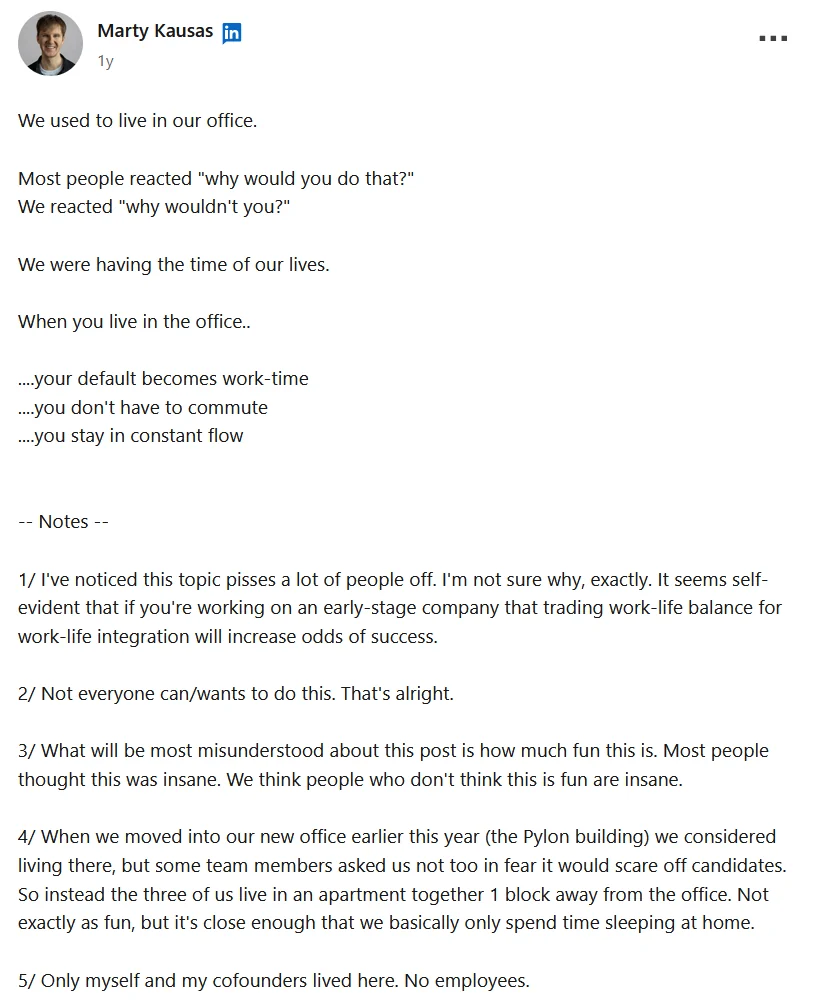 LinkedIn post by Marty Kausas that begins "We used to live in our office" and lists five numbered notes defending living at the office with his co-founders
