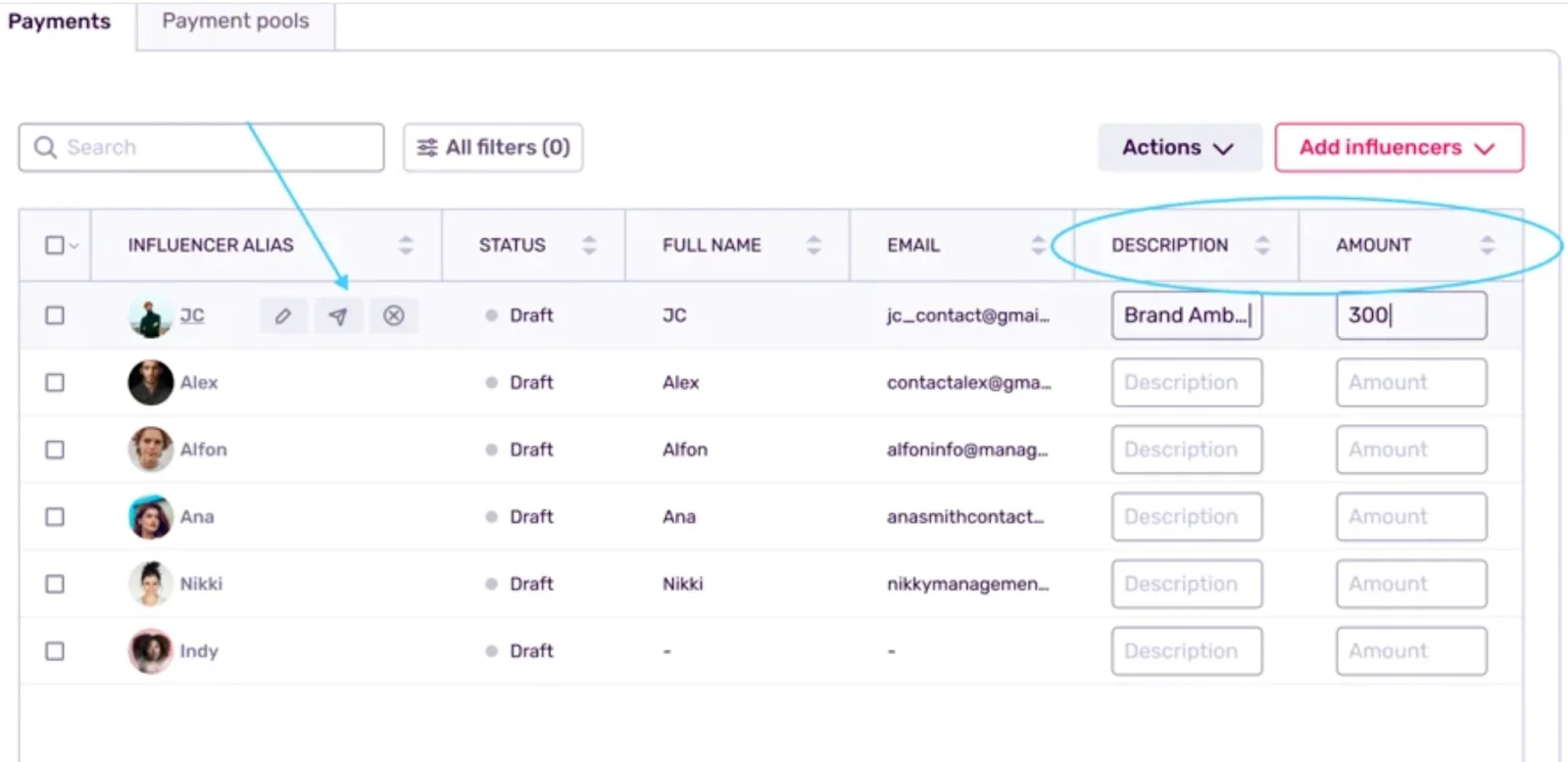 Influencity interface showing influencer aliases, draft payment statuses, contact emails, descriptions, and editable payout amount fields.