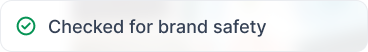 Passed brand safety analysis