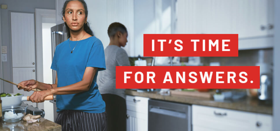 Woman standing in kitchen near stove. Text overlay reads, "It's time for answers"