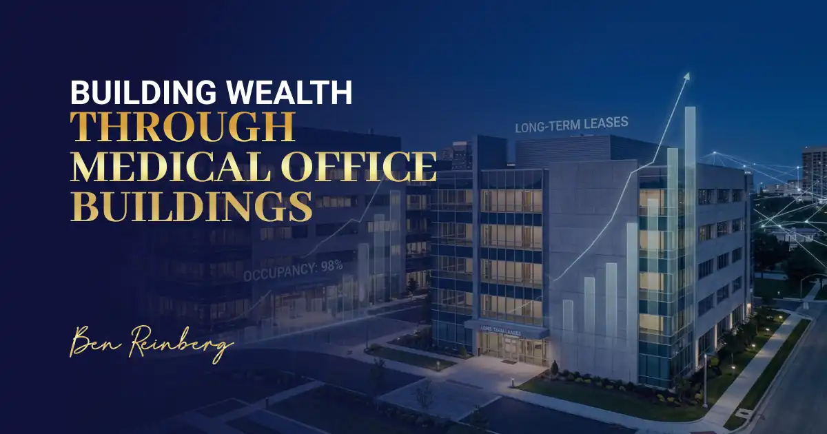 Modern medical office buildings showcasing long-term investment potential 