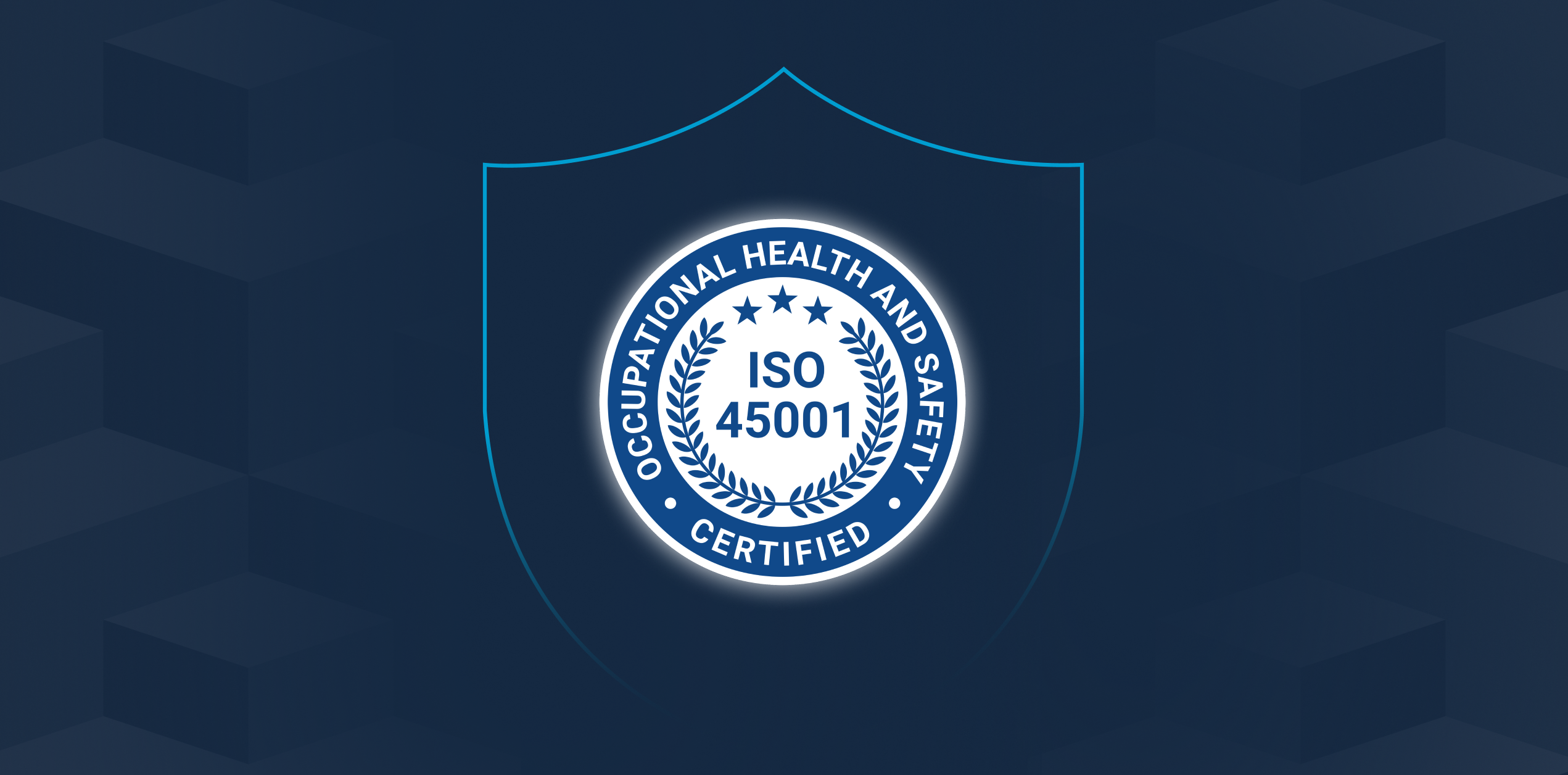 CUBE Achieves ISO 45001 Certification: Strengthening Safety, Governance, and Operational Discipline