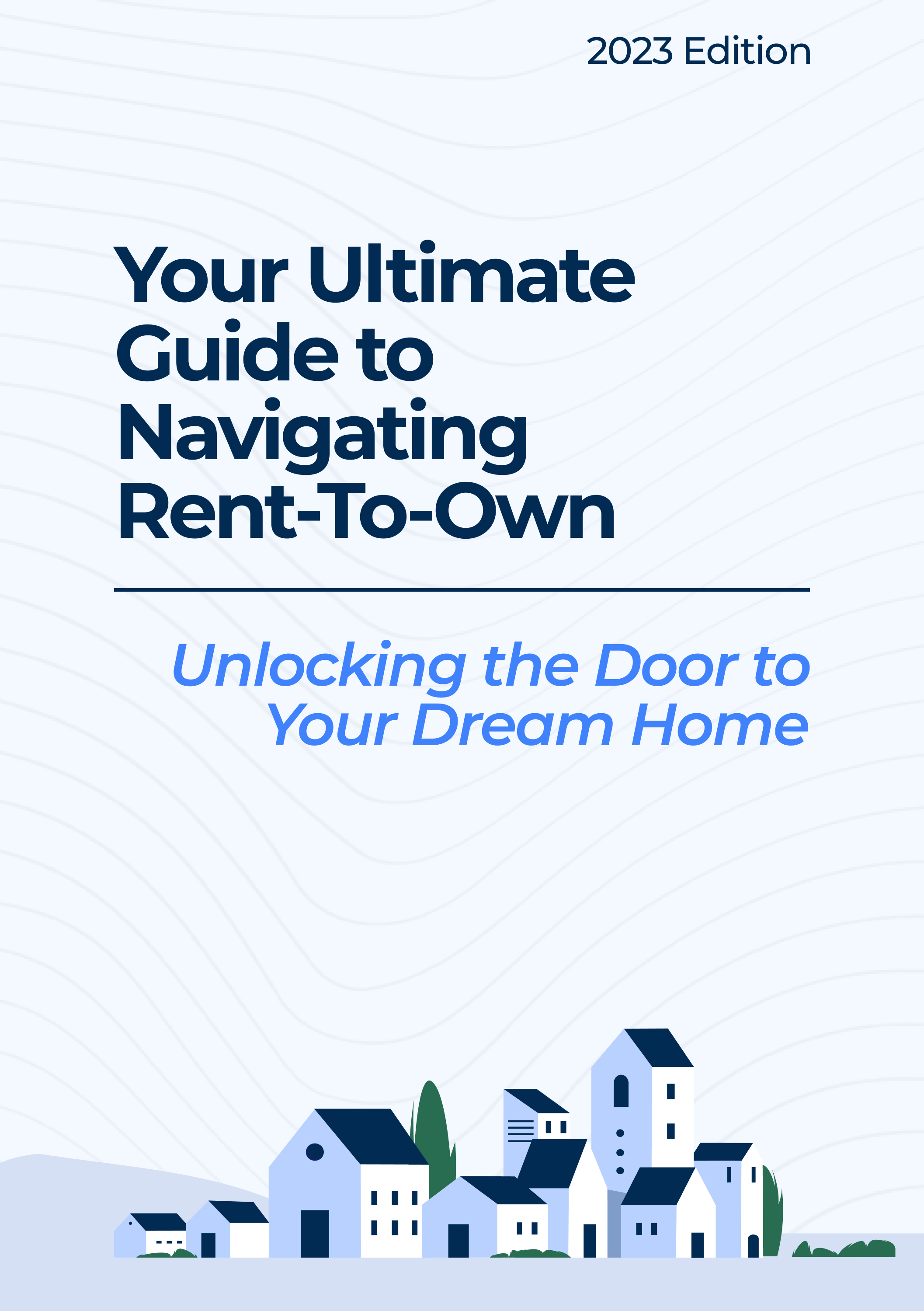 A picture of the e-book/guide cover for RentToOwnBasics "Your Ultimate Guide to Navigating Rent-To-Own" guide.