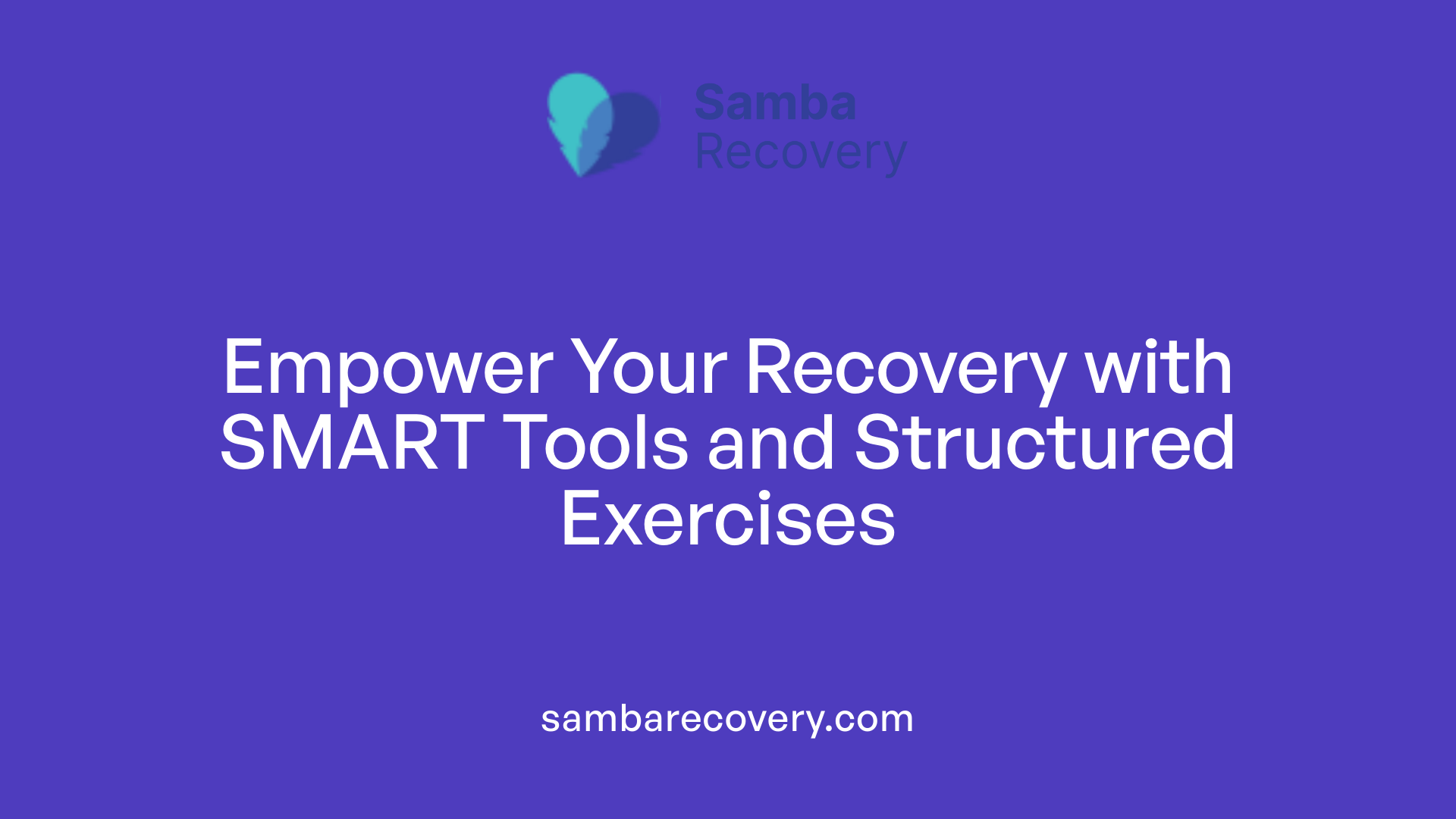 Empower Your Recovery with SMART Tools and Structured Exercises