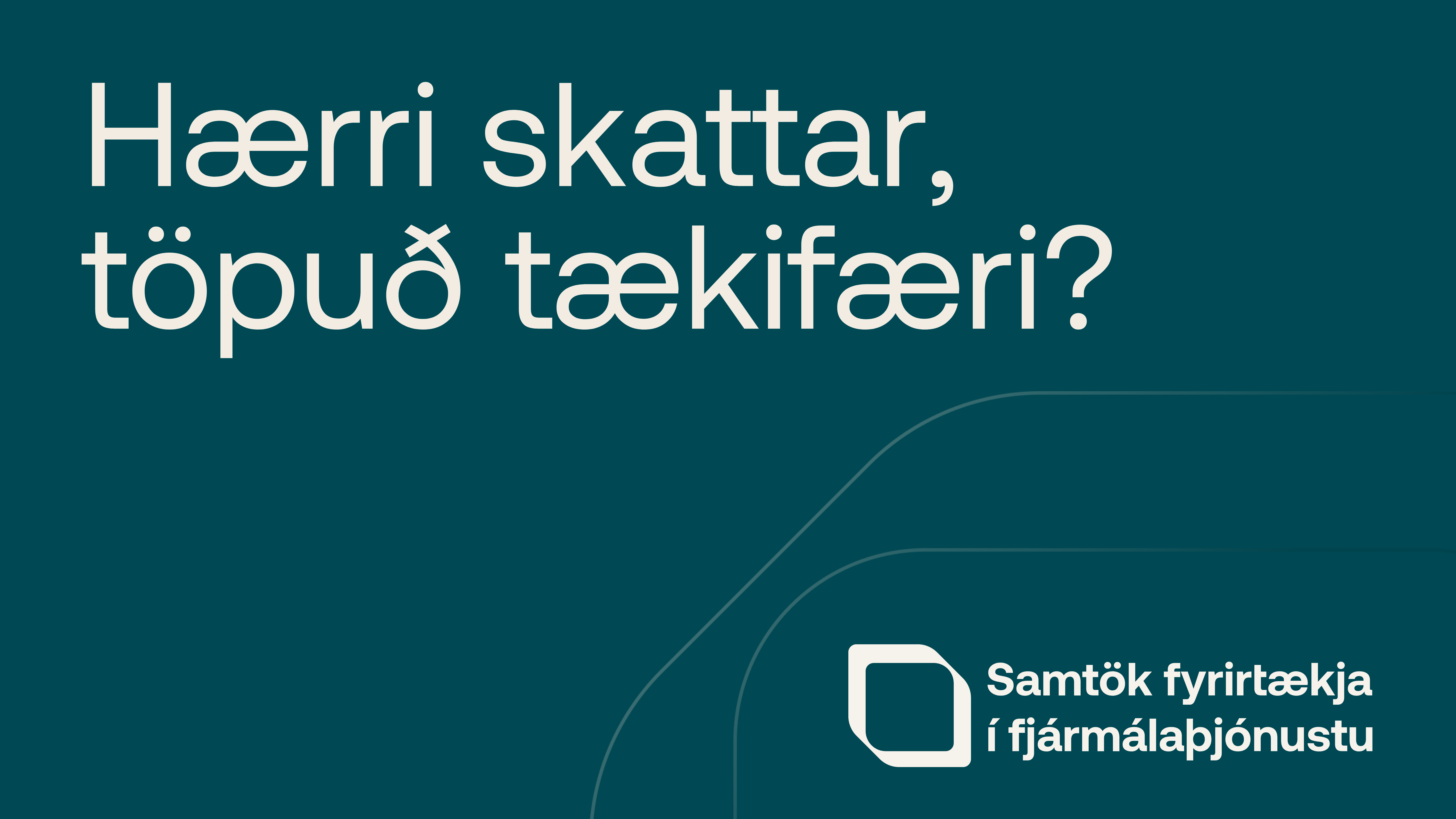 Beint streymi: Hærri skattar, töpuð tækifæri?