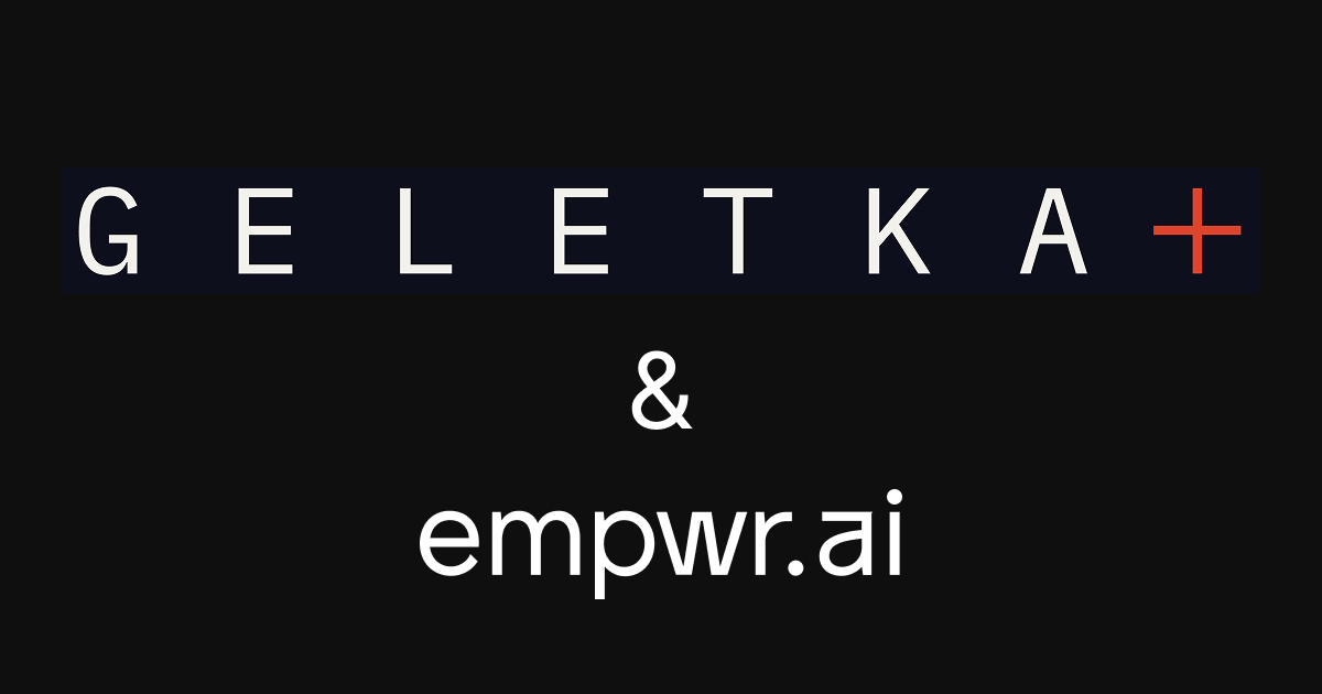 Case Study: How Geletka+ Reclaimed 30% More Time and Elevated Client Delivery with Empwr.ai