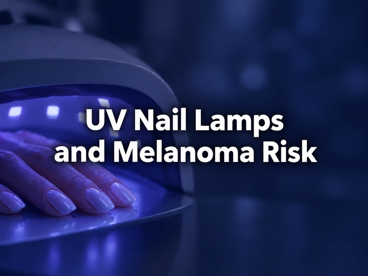 Do Gel Manicures Increase Melanoma Risk? What to Know About UV Nail Lamps
