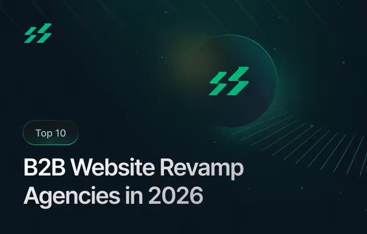 Top 10 B2B Website Revamp Agencies in 2026