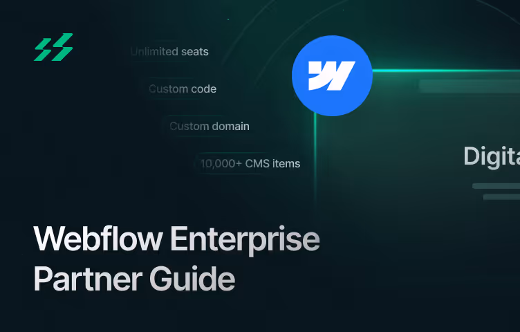 How to Choose The Right Webflow Enterprise Partner