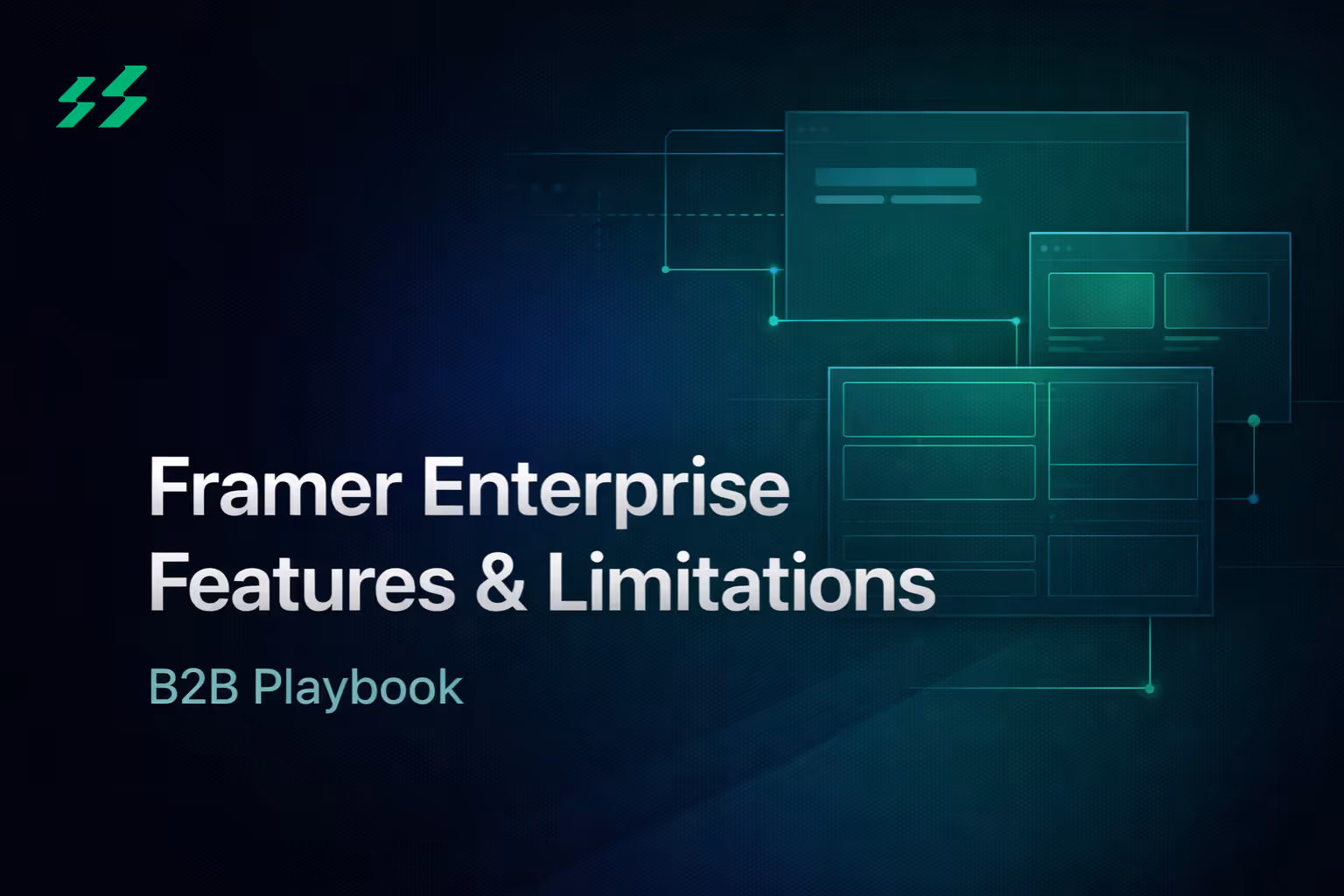 Framer for Enterprise: Features, Limits & B2B Use Cases