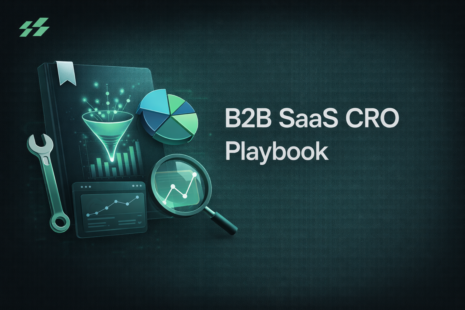 B2B SaaS CRO: Data-Driven Conversion Frameworks