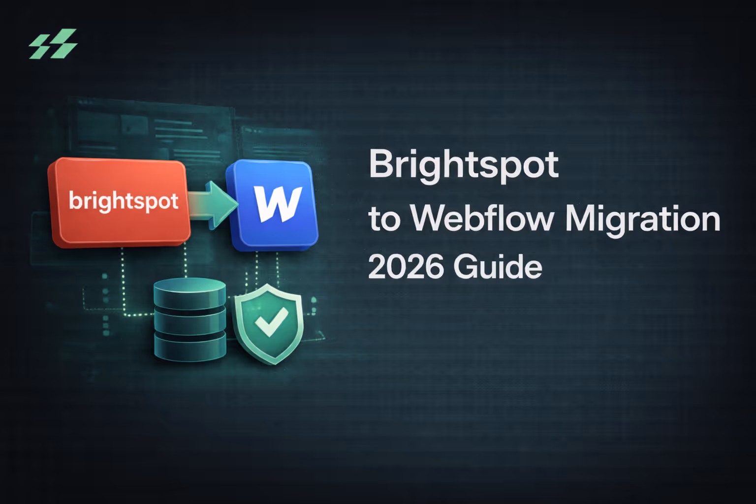 Brightspot to Webflow Migration Guide: Enterprise Strategy 2026