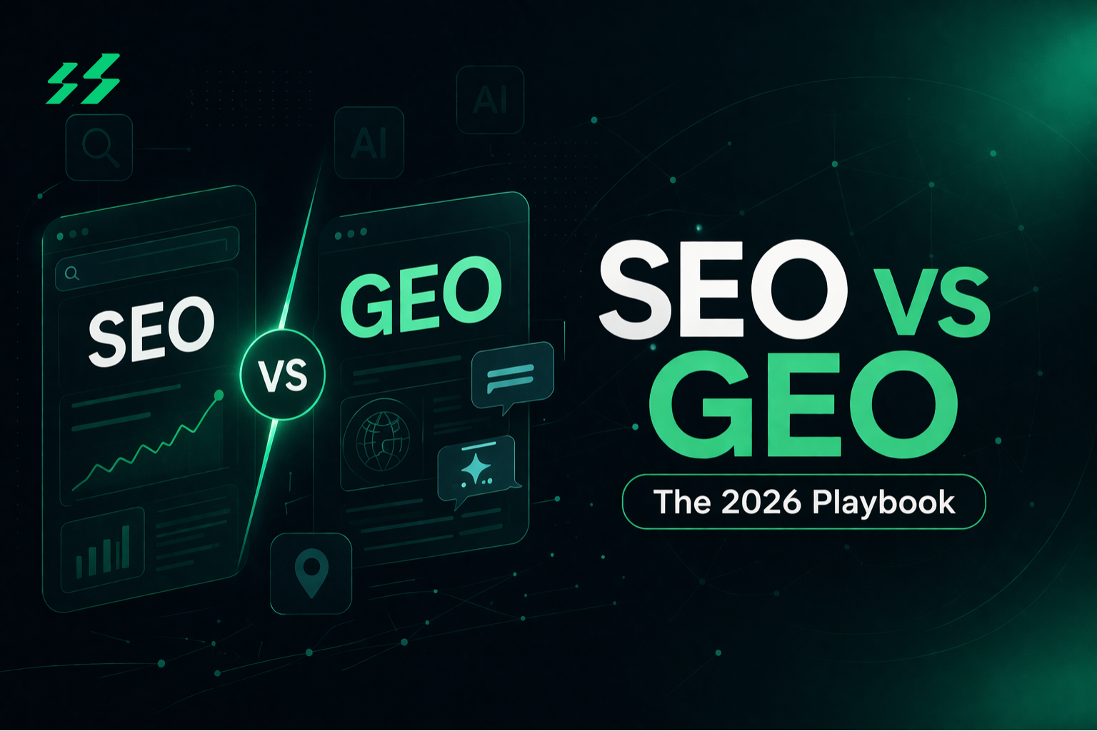 SEO vs GEO 2026: The Masterclass Guide to Generative Engine Optimization