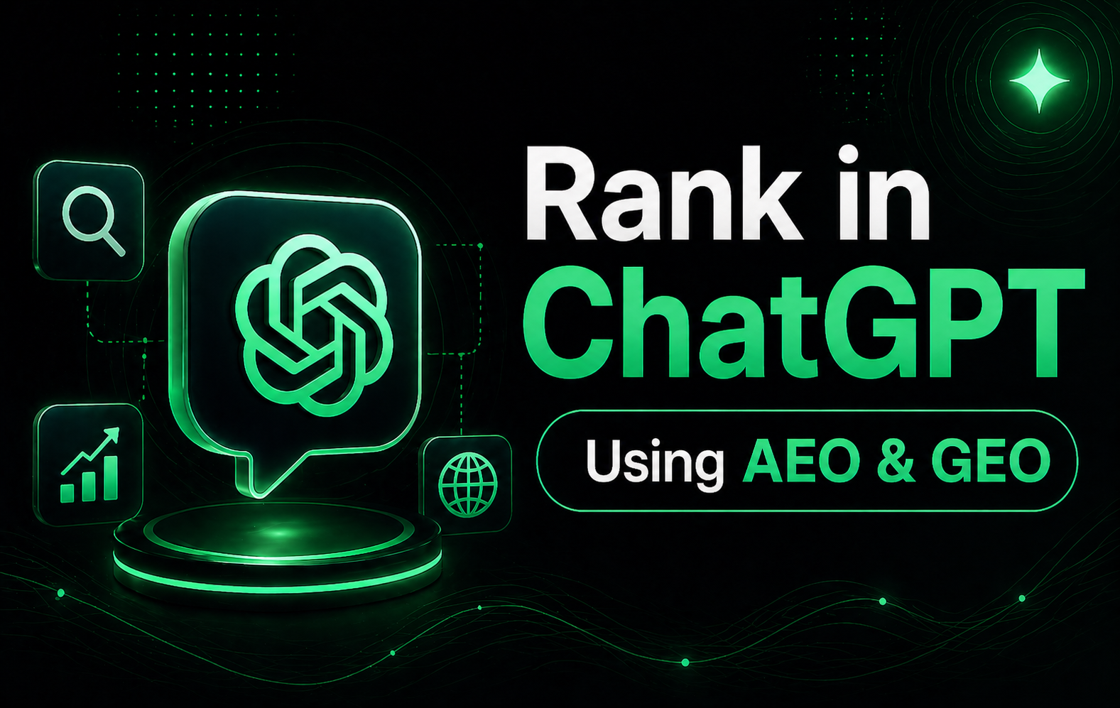 ChatGPT Optimization & AI SEO: The 2026 Guide to AEO & GEO