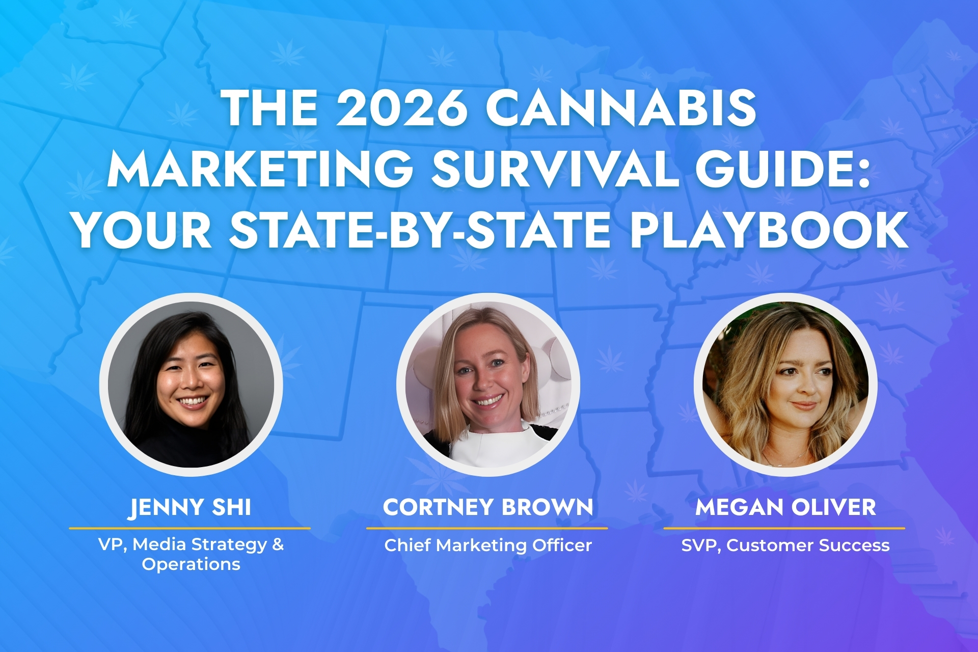 The 2026 Cannabis Marketing Survival Guide: State-by-State Playbook