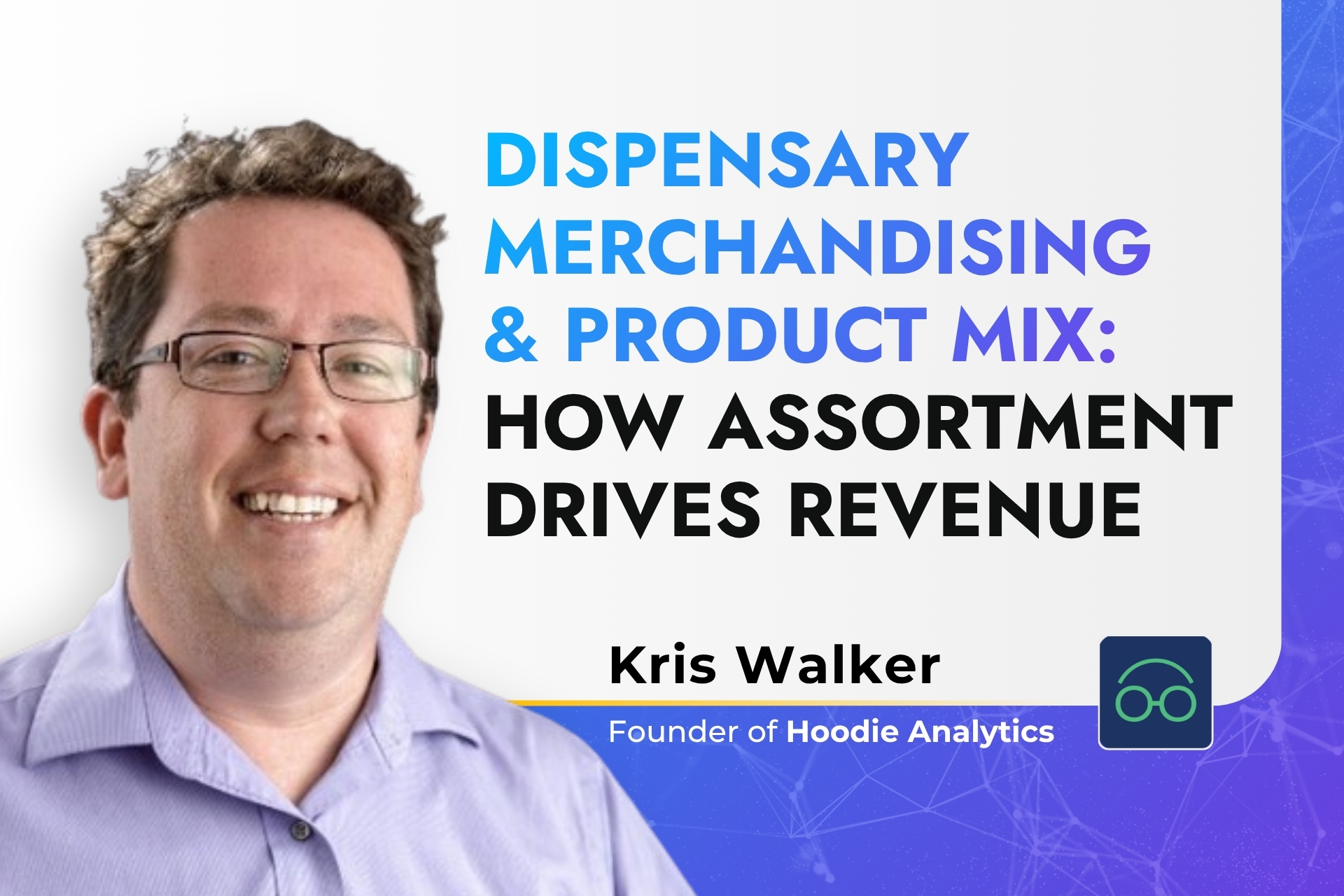 What's Selling Across the Street: How to Use Cannabis Market Data to Fix Your Dispensary Product Mix
