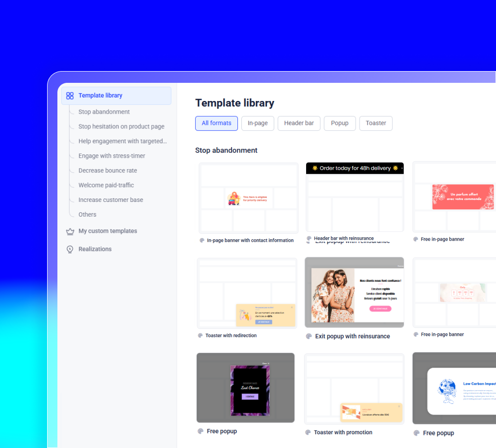 Une interface SaaS avec de nombreux templates prêts-à-l'emploi.