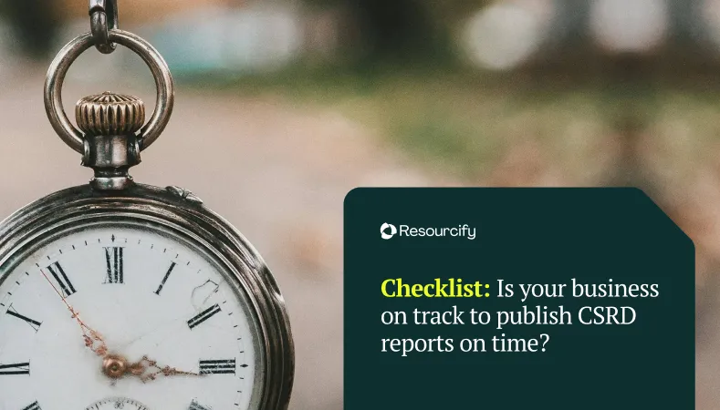CSRD checklist: Is your business on track?